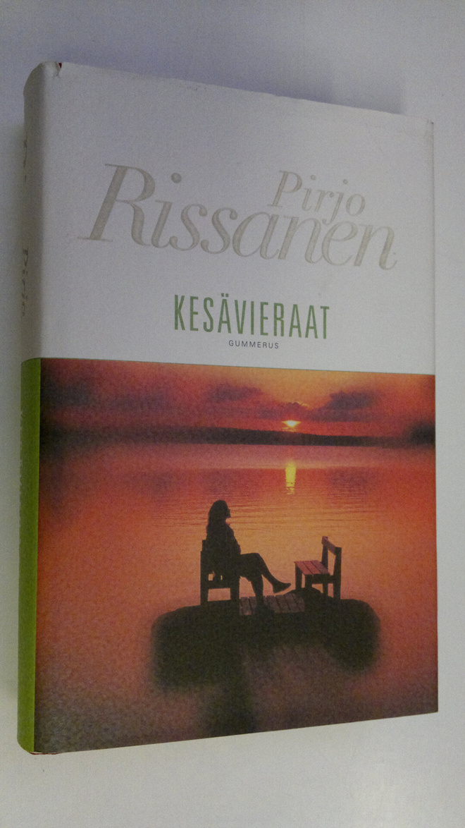 Pirjo Rissanen : Kesävieraat