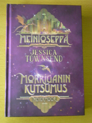 Jessica Townsend: Meinioseppä - Morriganin kutsumus