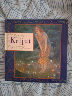 Keijut antologia runoja ja proosaa