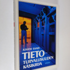 Juhani Saari : Tietoturvallisuuden käsikirja - pikkukuva 1