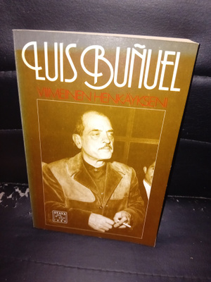 Luis Bunuel : Viimeinen henkäykseni ( SIS POSTIKULU )