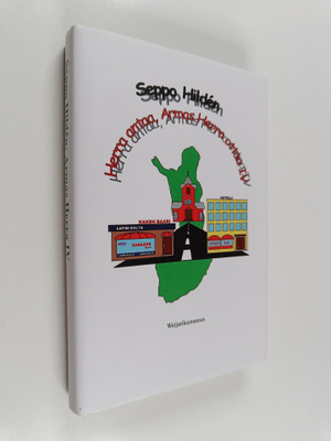 Seppo Hilden : Herra antaa, Armas Herra ottaa IV