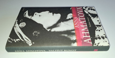 Anna Ahmatova: Valitut runot (sid.)