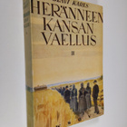 Olavi Kares : Heränneen kansan vaellus 2 : Suomen herännä... - pikkukuva 1