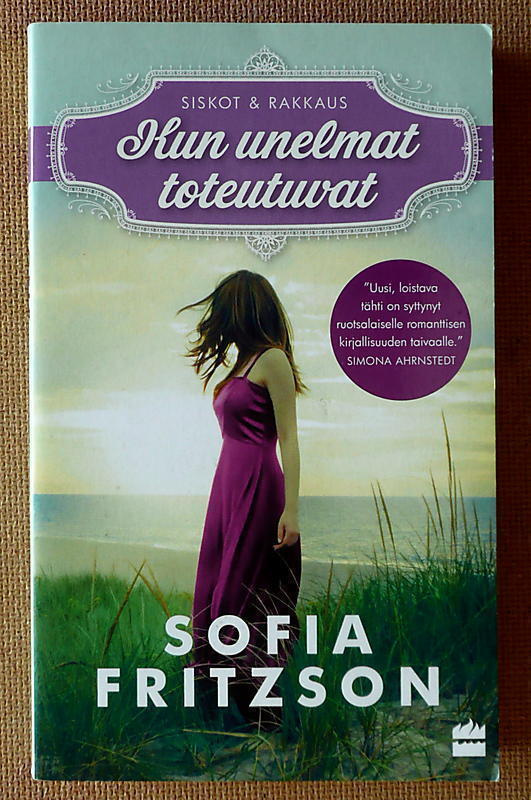 Sofia Fritzson: Kun unelmat toteutuvat (pokkari)