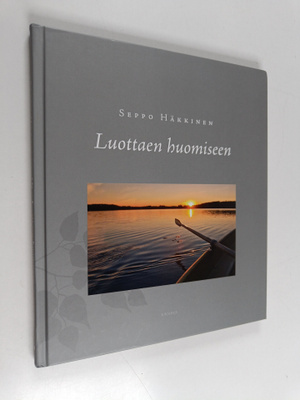 Seppo Häkkinen : Luottaen huomiseen