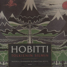 Hammond & Scull: Hobitti Tolkienin silmin, WSOY 2012,sid, K4 - pikkukuva 1