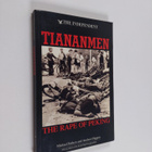 Michael Fathers : Tiananmen : the rape of Peking - pikkukuva 1