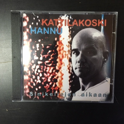 Hannu Kattilakoski - Sinikellojen aikaan CD