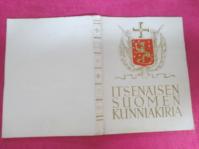 ITSENÄISEN SUOMEN KUNNIAKIRJA v 1941