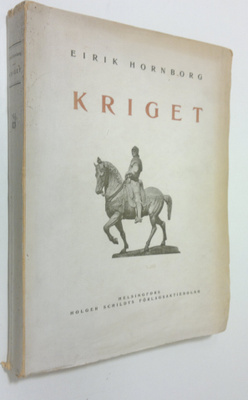 Eirik Hornborg : Kriget framställt i skildringar från nya...
