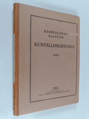 Hämeenlinnan kaupungin kunnalliskertomus, 30 : 1940