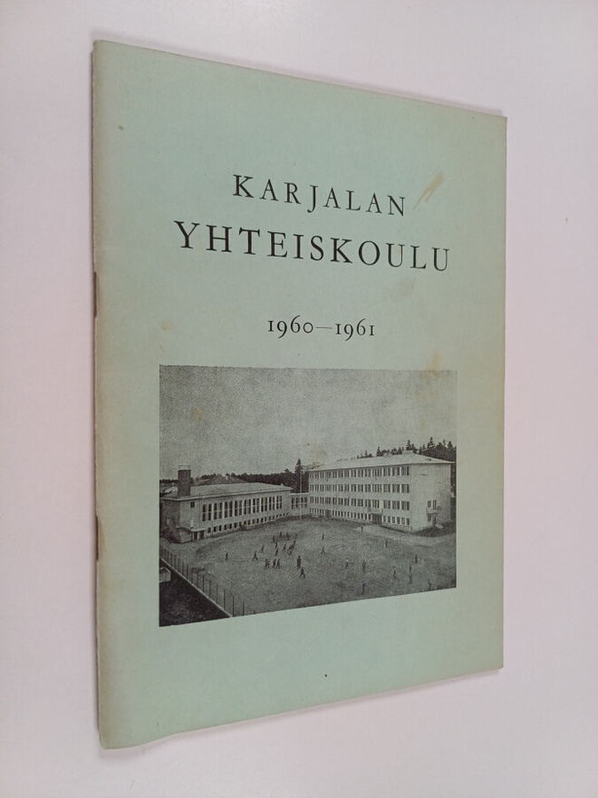 Karjalan yhteiskoulu 1960-1961 : Kertomus lukuvuodesta