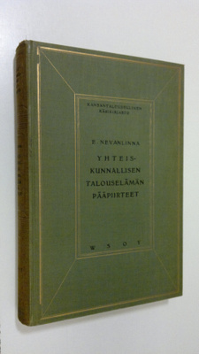 E. Nevanlinna : Yhteiskunnallisen talouselämän pääpiirteet
