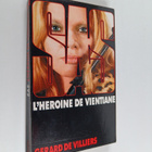 Gerard De Villiers : L'heroine de Vientiane - pikkukuva 1