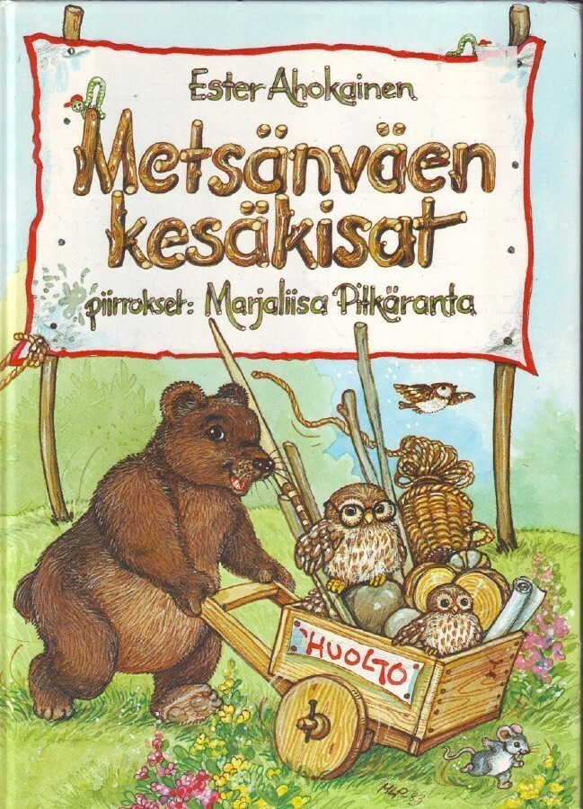 Metsänväen kesäkisat - Ahokainen / Marjaliisa Pitkäranta