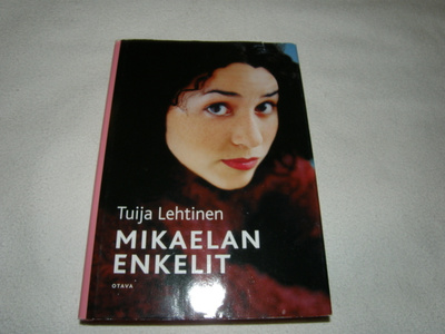 Tuija Lehtinen Mikaelan enkelit -sid
