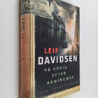 Leif Davidsen : På udkig efter Hemingway : roman - pikkukuva 1
