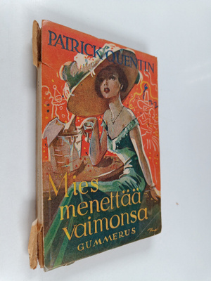 Patrick Quentin : Mies menettää vaimonsa