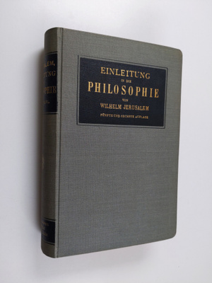 Wilhelm Jerusalem : Einleitung in die philosophie