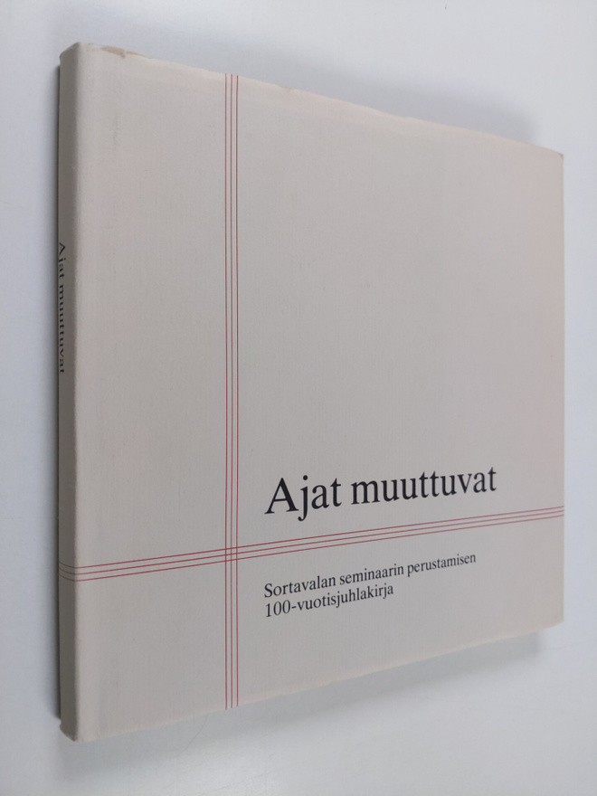 Urho ym. (toim.kunta) Somerkivi : Ajat muuttuvat : Sortav...