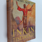 Karl May : Inkan testamentti : seikkailukertomus Etelä-Am... - pikkukuva 1