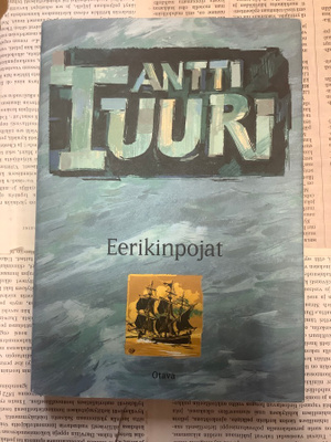 Antti Tuuri - Eerikinpojat (sid.)
