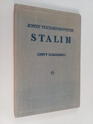 Josef Vissarionovitsh Stalin : (lyhyt elämäkerta)