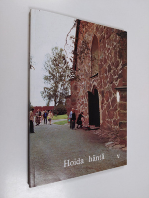 Hoida häntä : Turun arkkihiippakunta 1979 vuosikirja XXIX