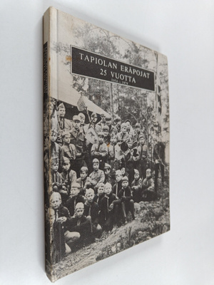 Partiolippukunta Tapiolan Eräpojat r.y. 25 vuotta 1954-1979