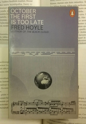 Fred Hoyle - October the First Is Too Late (paperback)
