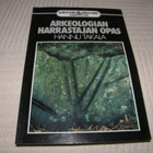 Hannu Takala Arkeologian harrastajan opas -nid - pikkukuva 1