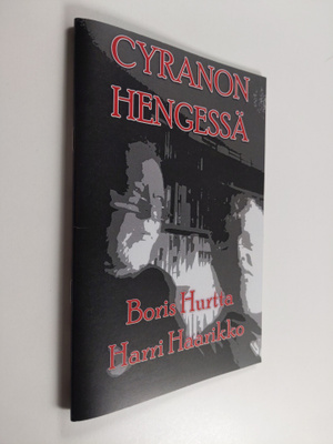 Boris Hurtta : Cyranon hengessä