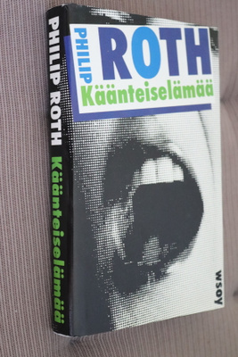 Philip Roth : Käänteiselämää ( 1.p. 1988 )