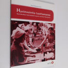 Hyvinvointia tuottamassa : kertomuksia kuntatyöstä suuren... - pikkukuva 1