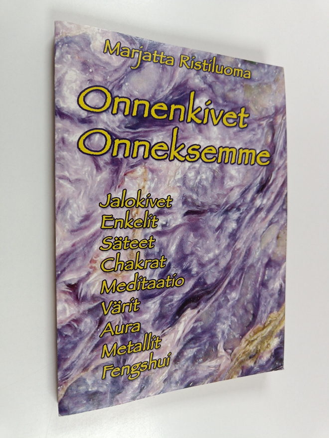 Marjatta Ristiluoma : Onnenkivet onneksemme