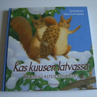 Loivamaa (toim): KAS KUUSEN LATVASSA - pikkukuva 1