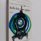 Carson McCullers : Kello käy tyhjää - pikkukuva 1