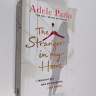 Adele Parks : The stranger in my home - pikkukuva 1