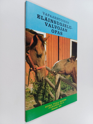 Vapaaehtoisen eläinsuojeluvalvonnan opas
