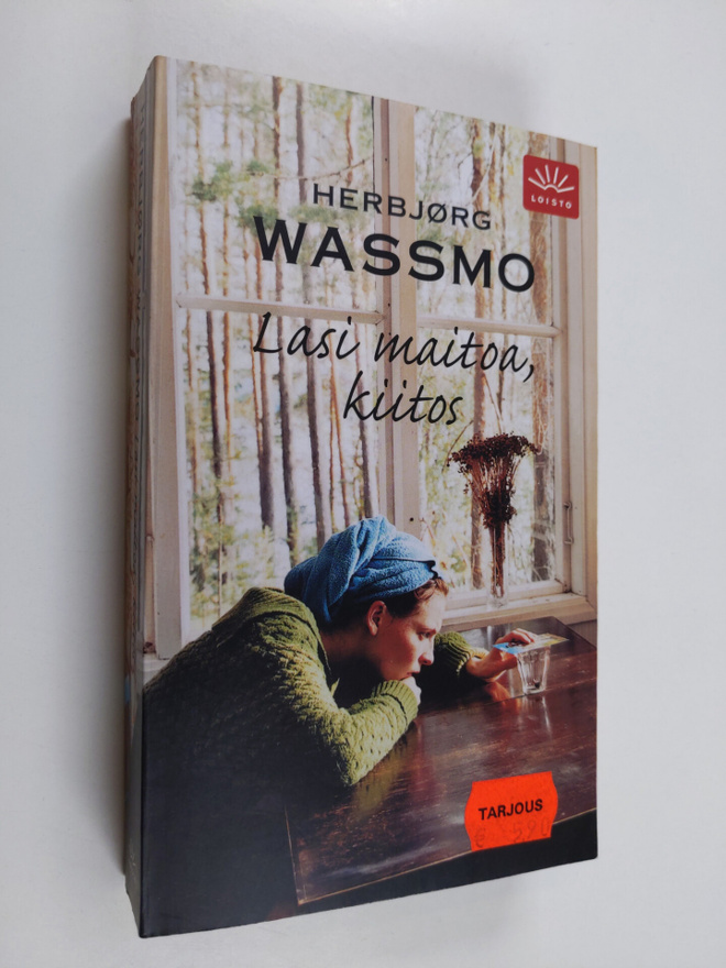 Herbjörg Wassmo : Lasi maitoa, kiitos