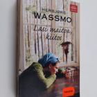 Herbjörg Wassmo : Lasi maitoa, kiitos - pikkukuva 1