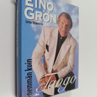 Jarmo Virmavirta ym. : Eino Grön : enemmän kuin tango : 5... - pikkukuva 1