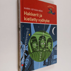 Harri Istvan Mäki : Hakkerit ja kielletty vyöhyke - pikkukuva 1