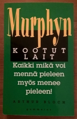 Arthur Bloch: Murphyn kootut lait