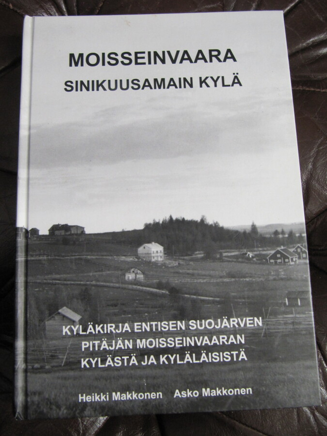 Moisseinvaara - sinikuusamain kyläkirja. ( Suojärvi )