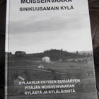 Moisseinvaara - sinikuusamain kyläkirja. ( Suojärvi ) - pikkukuva 1