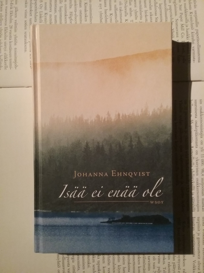 Johanna Ehnqvist - Isää ei enää ole (sid.)
