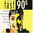 Various • The Fast 90s CD2 - pikkukuva 1