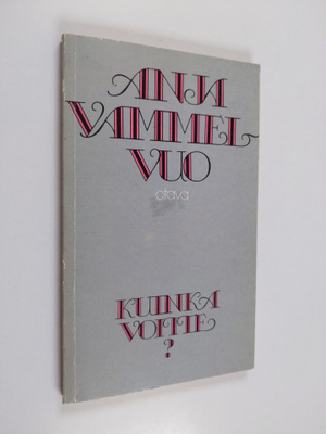 Anja Vammelvuo : Kuinka voitte : runoja